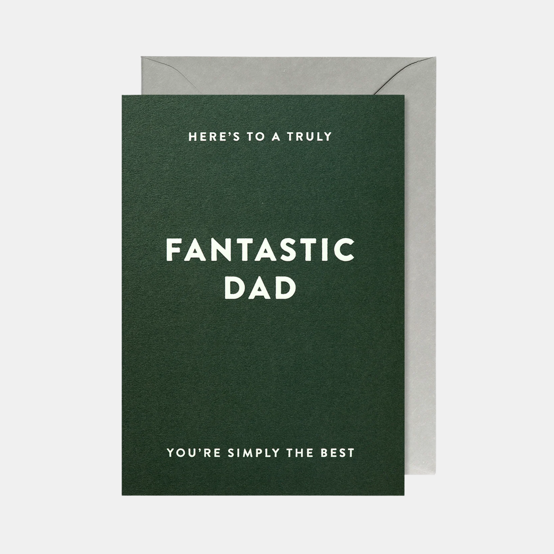 Lagom | Card Here's to a Truly Fantastic Dad | Shut the Front Door