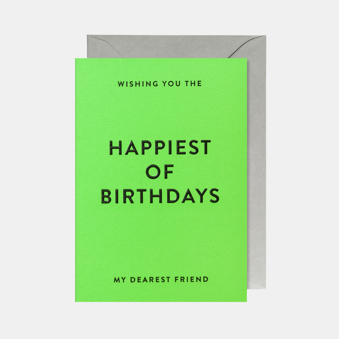 Lagom | Card Happiest of Birthdays - My Dearist Friend | Shut the Front Door