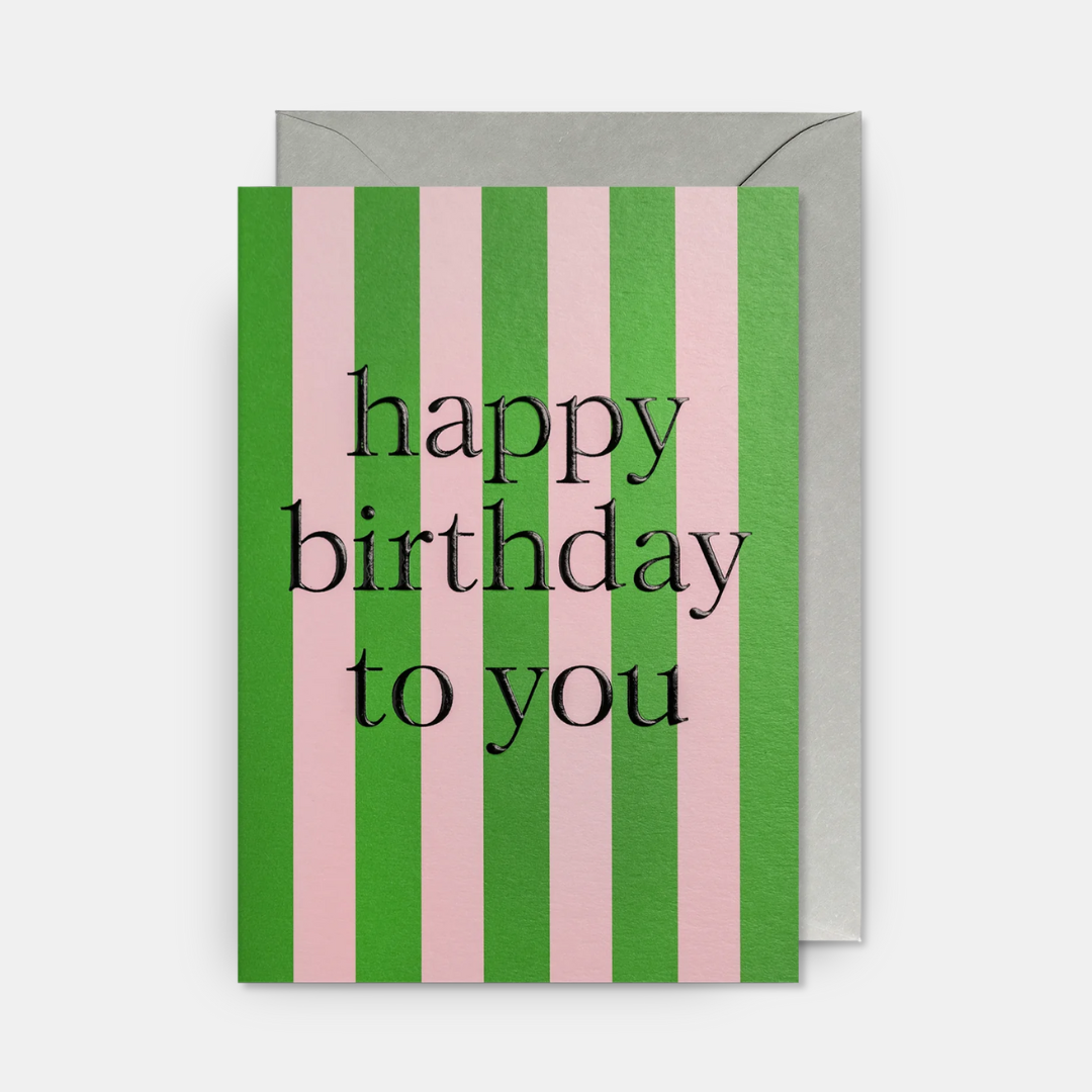 Lagom | Happy Birthday to You Birthday Card | Shut the Front Door