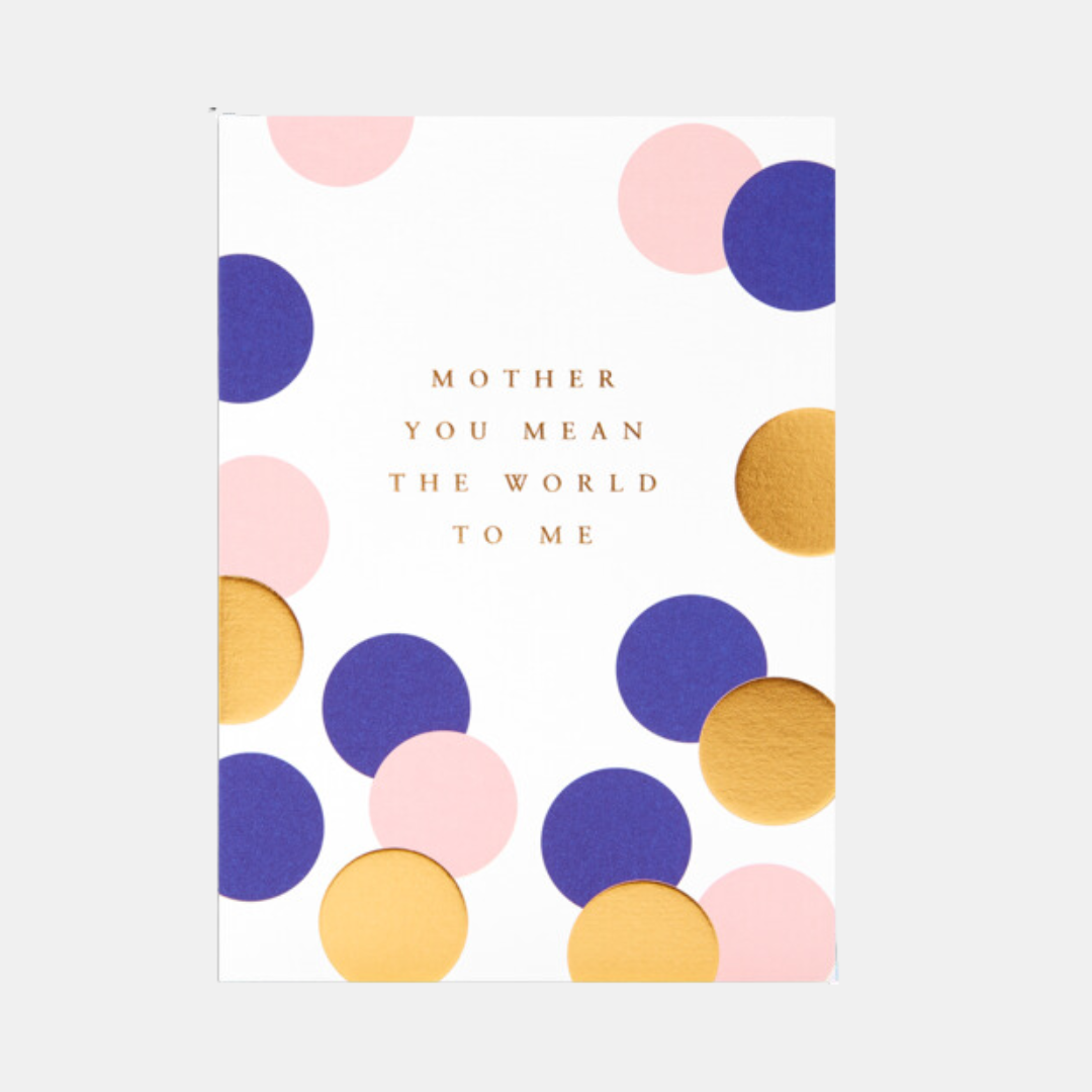 Lagom | Your Mean the World to Me Mothers Day Card | Shut the Front Door
