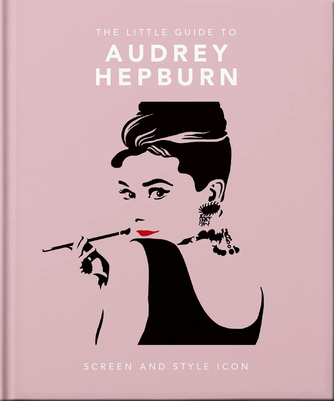 Allen & Unwin | Little Book of Audrey Hepburn | Shut the Front Door