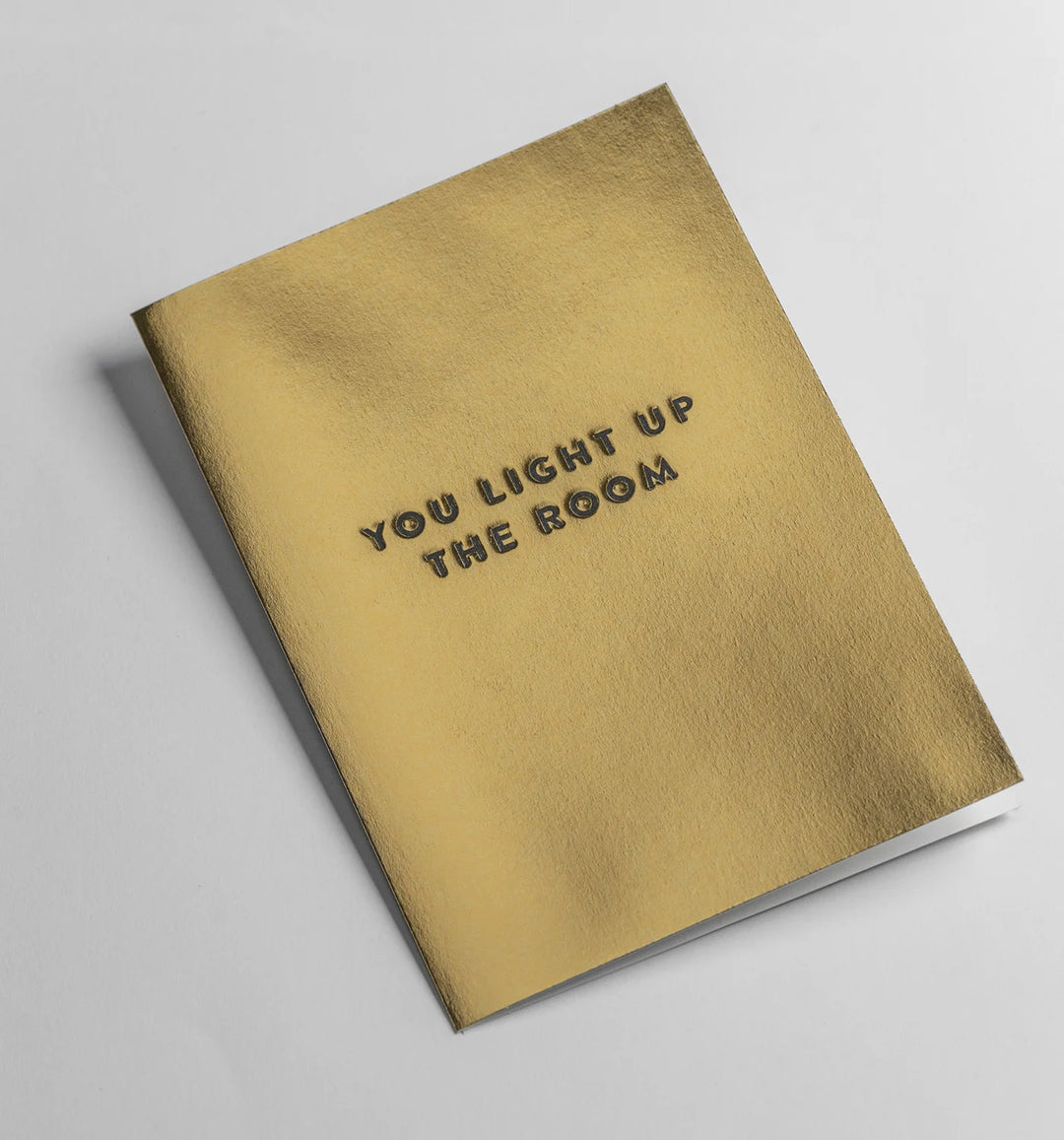 Card You Light Up the Room