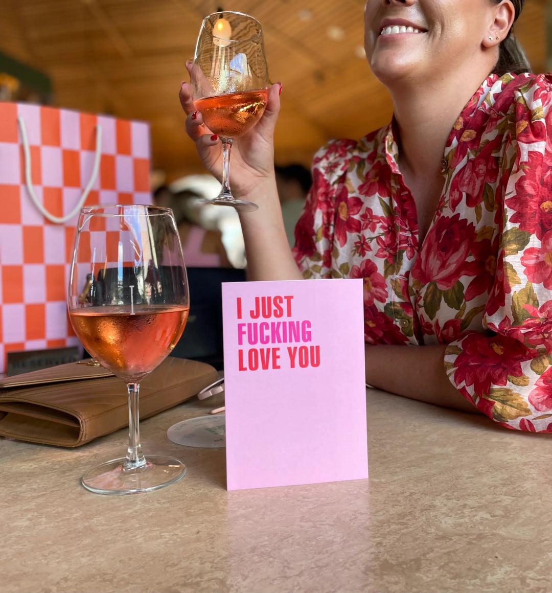 Card - I Just Fucking Love You