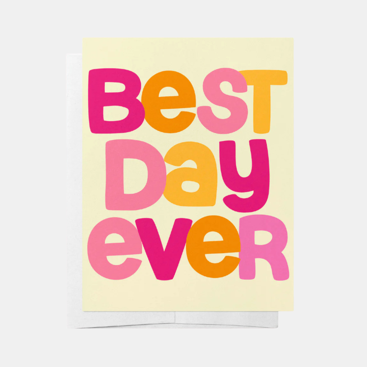 Card - Best Day Ever