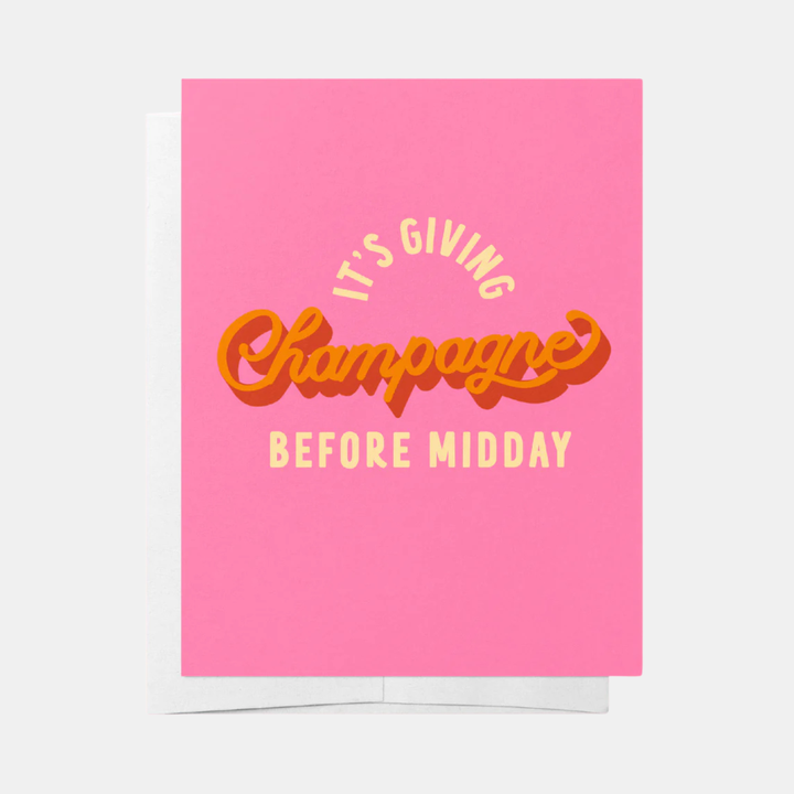 Card - It's Giving Champagne Before Midday