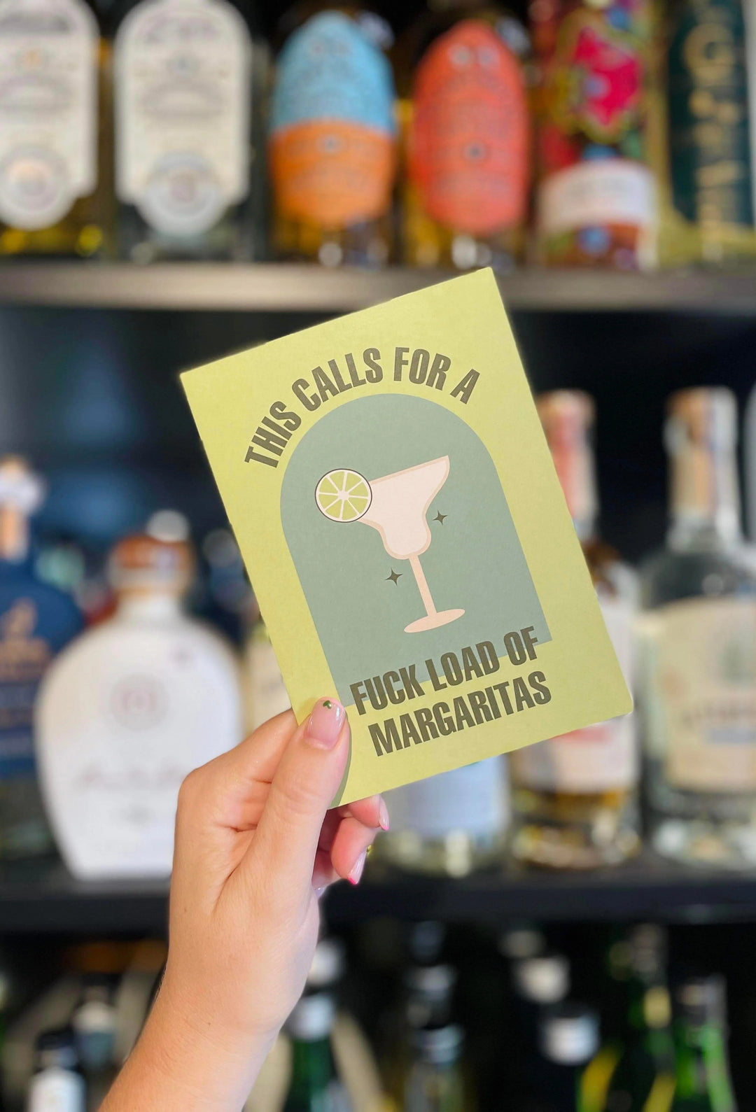 Card - This Calls For A Fuck Load Of Margaritas!