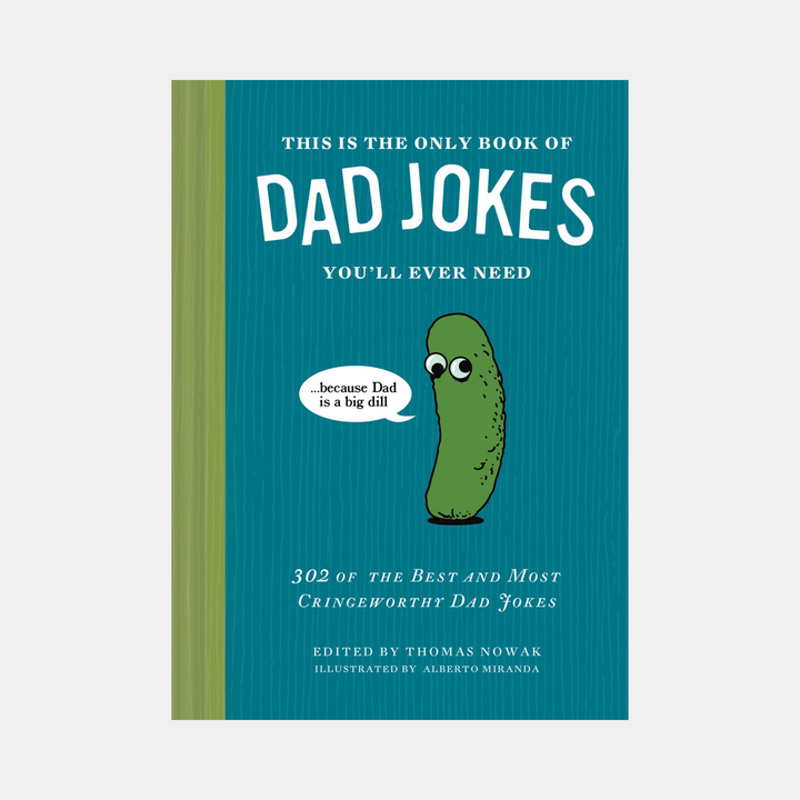 Chronicle Books | Only Book of Dad Jokes Youll Ever Need | Shut the Front Door