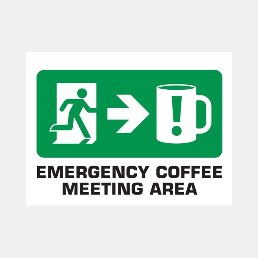 Just Great Design | Wooden Sign Emergency Coffee A4 | Shut the Front Door