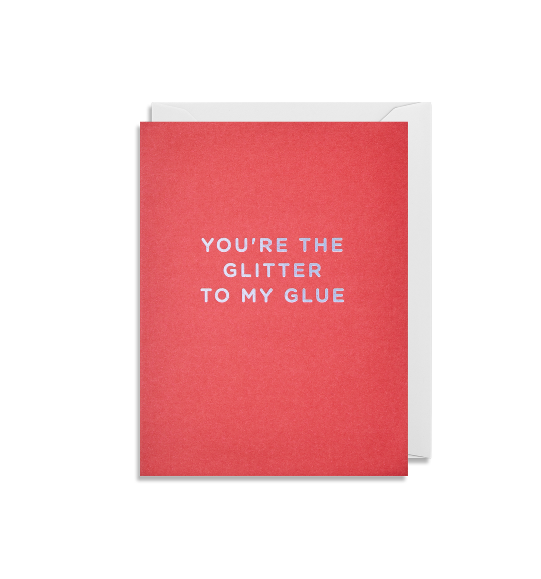 Lagom | Glitter To My Glue Card | Shut the Front Door