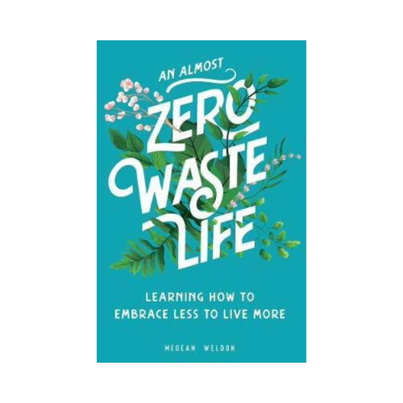 Allen & Unwin | Almost Zero Waste Life | Shut the Front Door