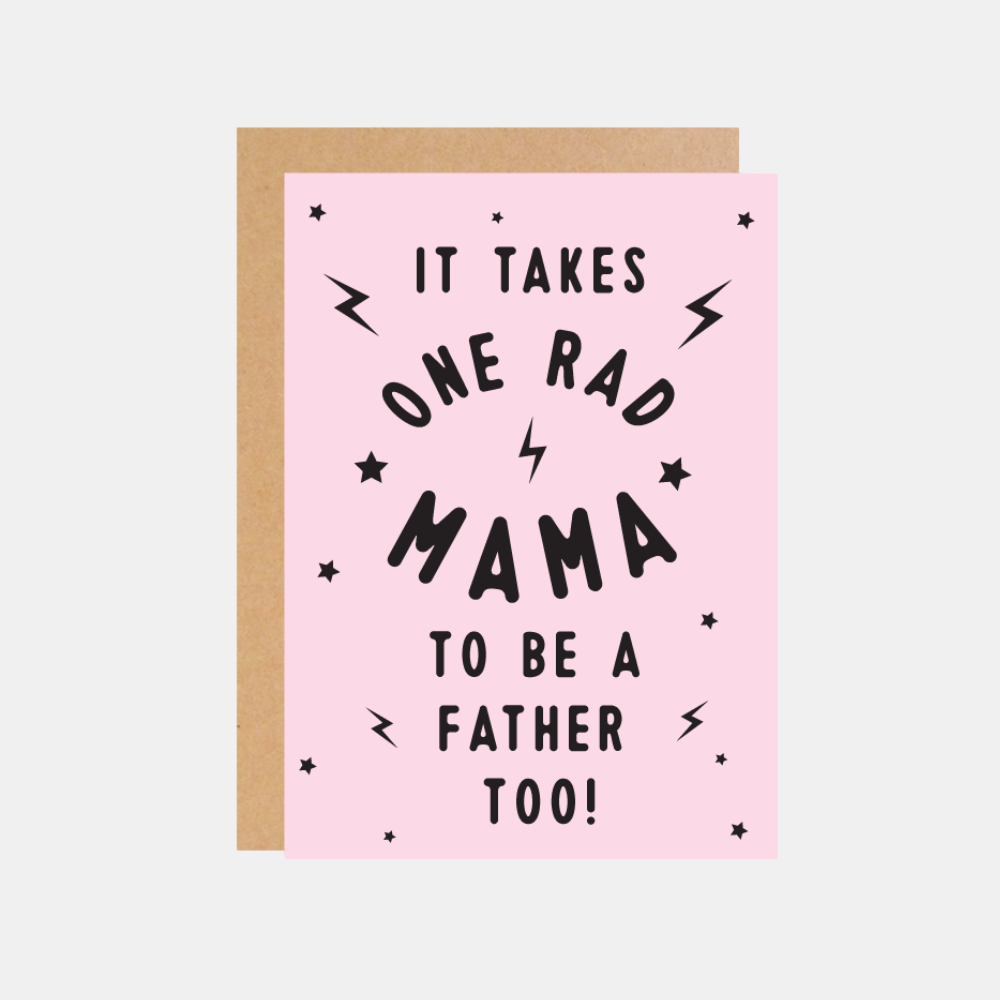 The Wild Ones | Card One Rad Mama | Shut the Front Door