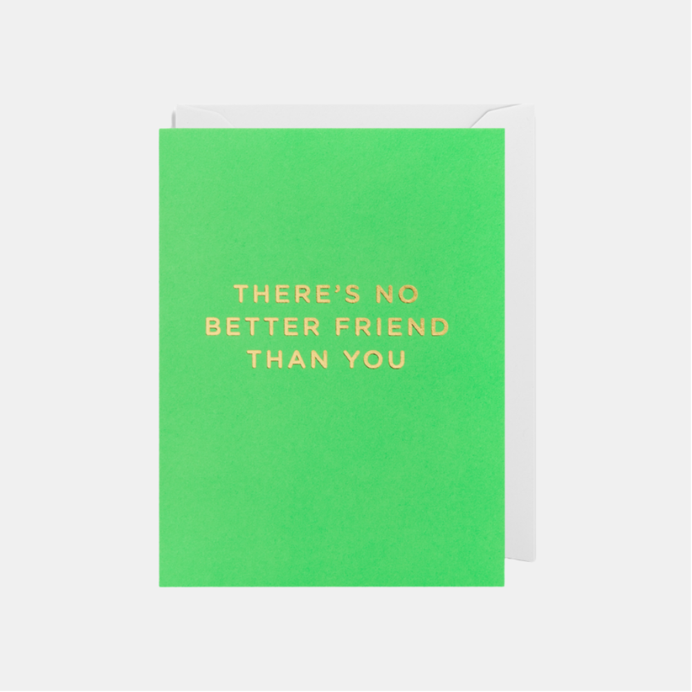 Lagom | Card There's No Better Friend | Shut the Front Door