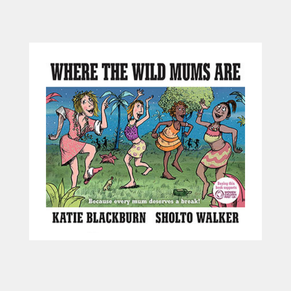 Allen & Unwin | Where the Wild Mums Are | Shut the Front Door