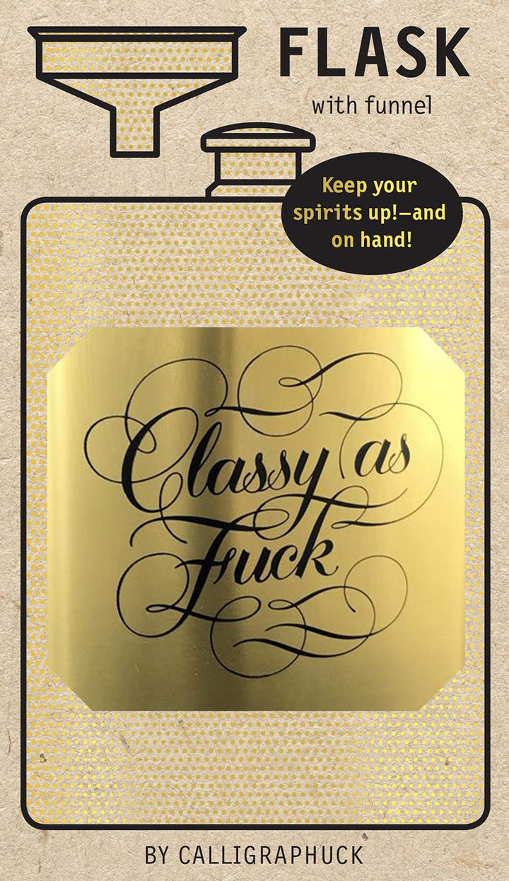 Chronicle Books | Classy as Fuck Flask | Shut the Front Door
