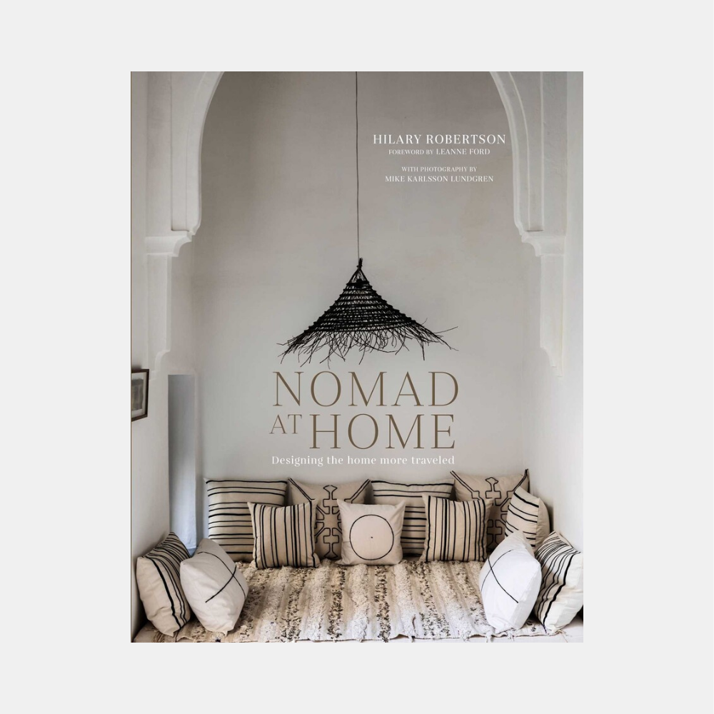 Ryland Peters | Nomad at Home: Designing the Home More Travelled | Shut the Front Door