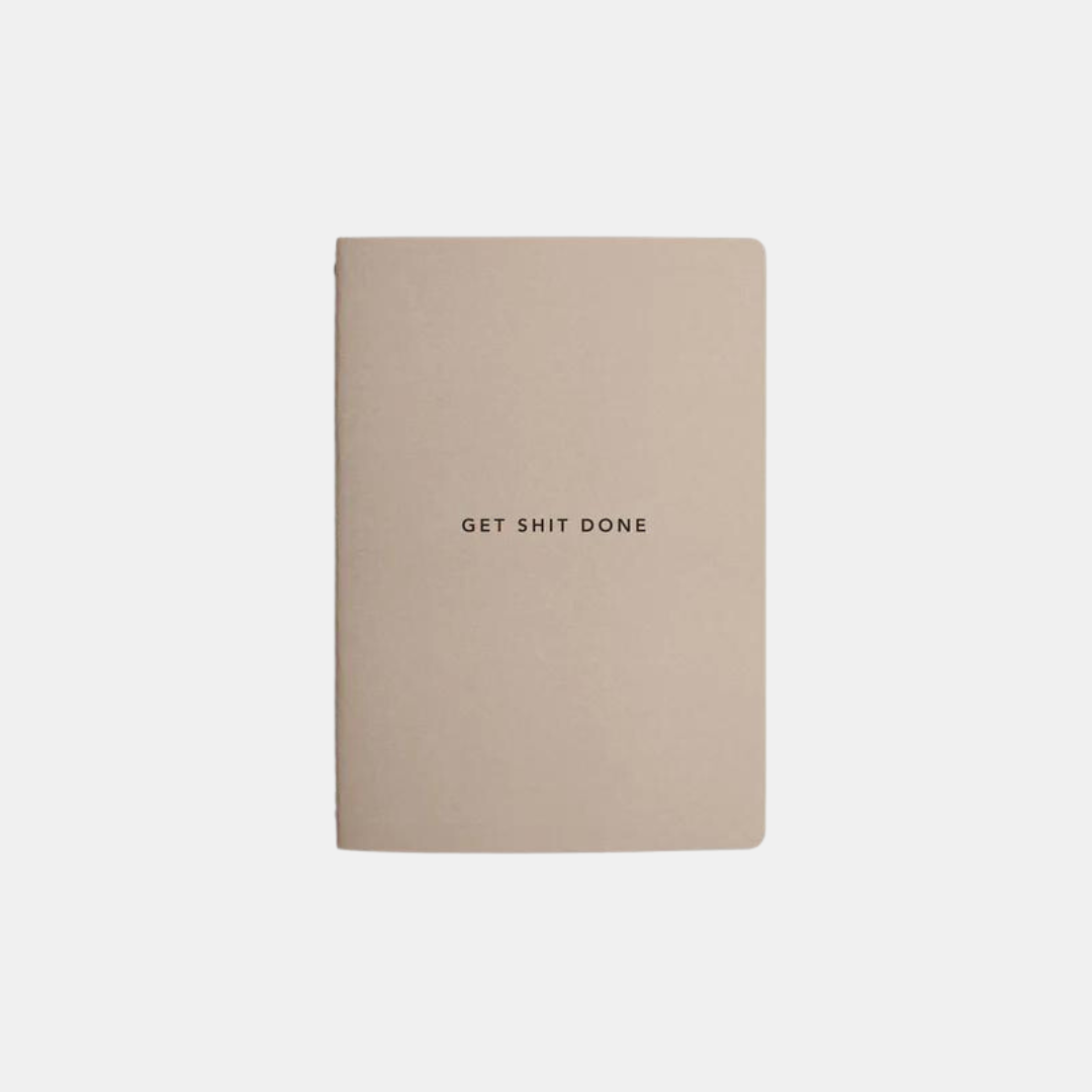 Mi Goals | Get Shit Done Notebook A6 - Sand | Shut the Front Door