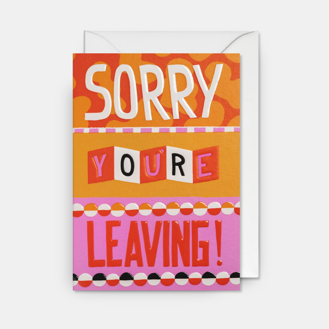 Lagom | Card Sorry You're Leaving. | Shut the Front Door
