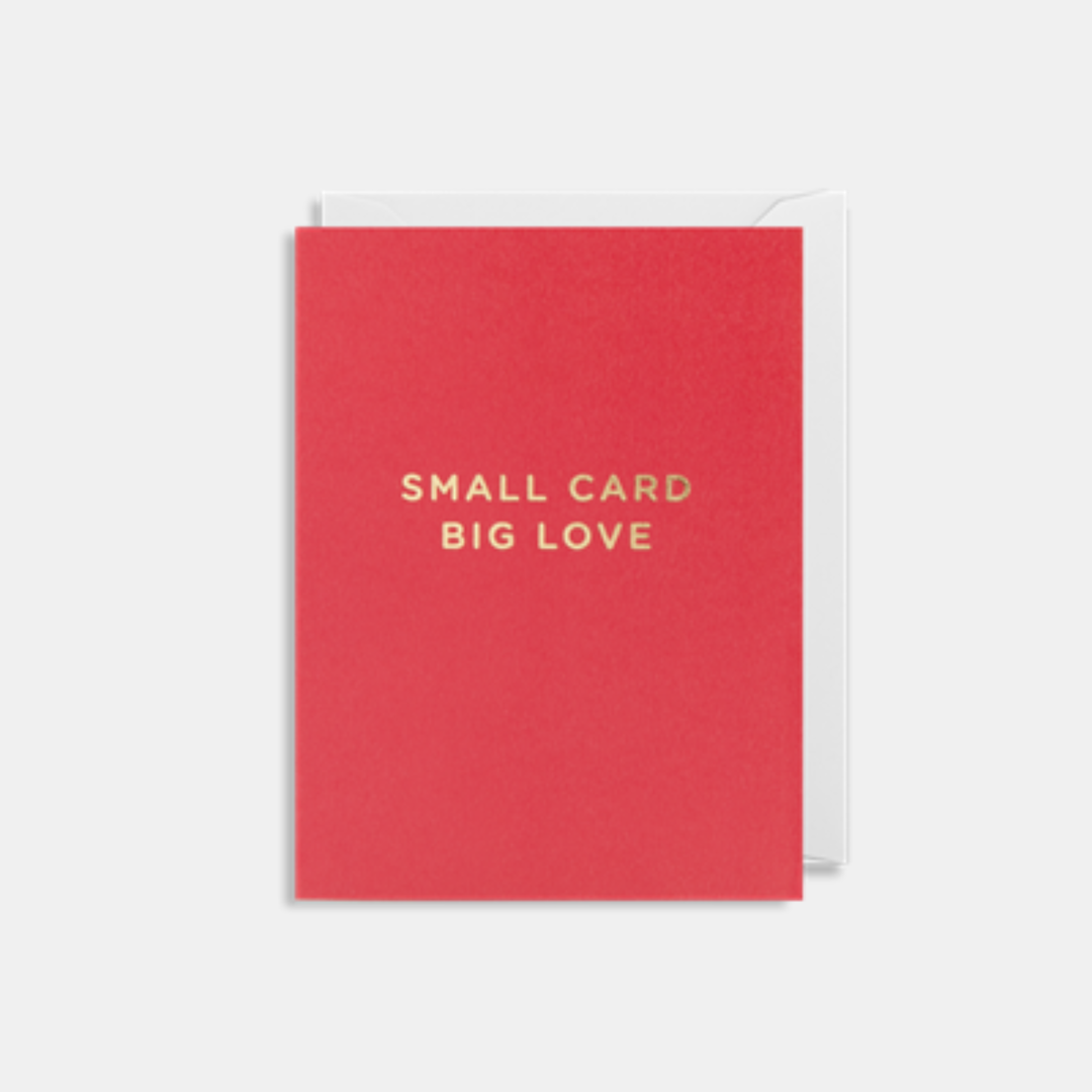 Lagom | Card Small Card Big Love | Shut the Front Door