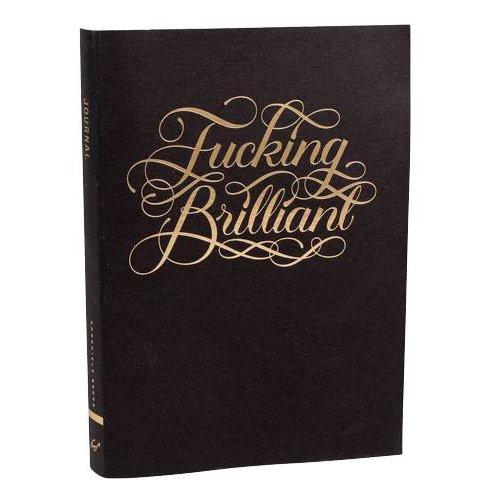 Chronicle Books | Journal Fucking Brilliant Black/Gold | Shut the Front Door